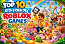 Which Roblox Games Are Child-Friendly? The 10 Best Games for Kids 2026