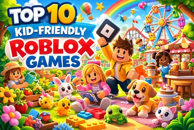 Which Roblox Games Are Child-Friendly? The 10 Best Games for Kids 2026