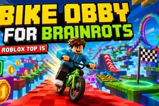 Bike Obby For Brainrots on Roblox: Why This Bike Obby Hit Is in the Top 15