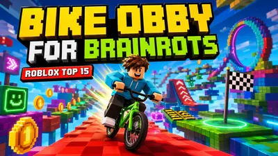 Bike Obby For Brainrots on Roblox: Why This Bike Obby Hit Is in the Top 15