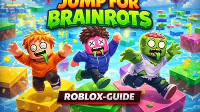 Jump for Brainrots! on Roblox: Quick Guide for Parents and Players