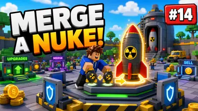 Merge a Nuke! on Roblox: Top-15 Tycoon Guide