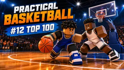Practical Basketball on Roblox: Top-12 Guide for Families (2026)