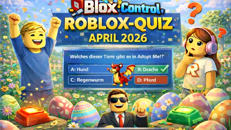 The BloxControl Roblox Quiz April 2026: Become a BloxBux Billionaire!