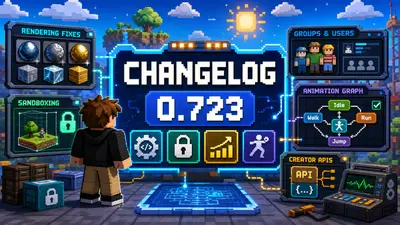Roblox Version 723: Changelog Explained in Plain English