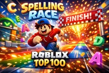 Spelling Race on Roblox: Why This Word Game Is Suddenly Climbing the Top 100