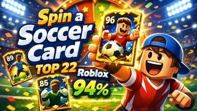 Spin a Soccer Card on Roblox: Guide for Parents and Players