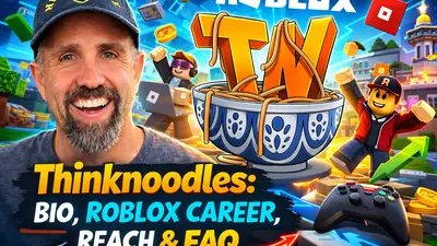 Thinknoodles: Profile, Roblox Career, Reach & FAQ
