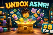 Unbox ASMR! on Roblox: Top-8 Simulator Guide
