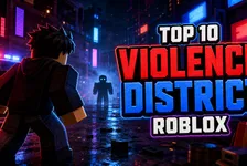 Violence District on Roblox: Why This Top-10 Survival Game Is Rising Fast